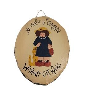 "No Outfit is Complete Without Cat Hairs" Painted Slate Tile Sign 9 x 7 Cat Lady